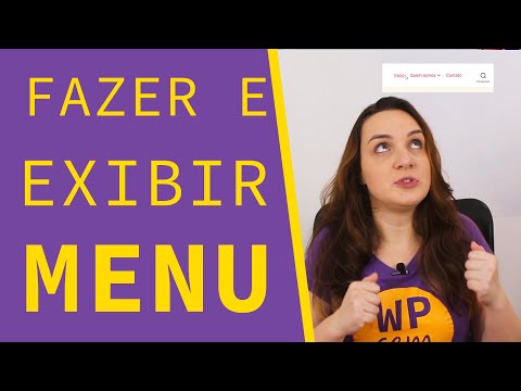 Como criar menu e escolher onde fica em site WordPress | WordPress sem Código 2.22